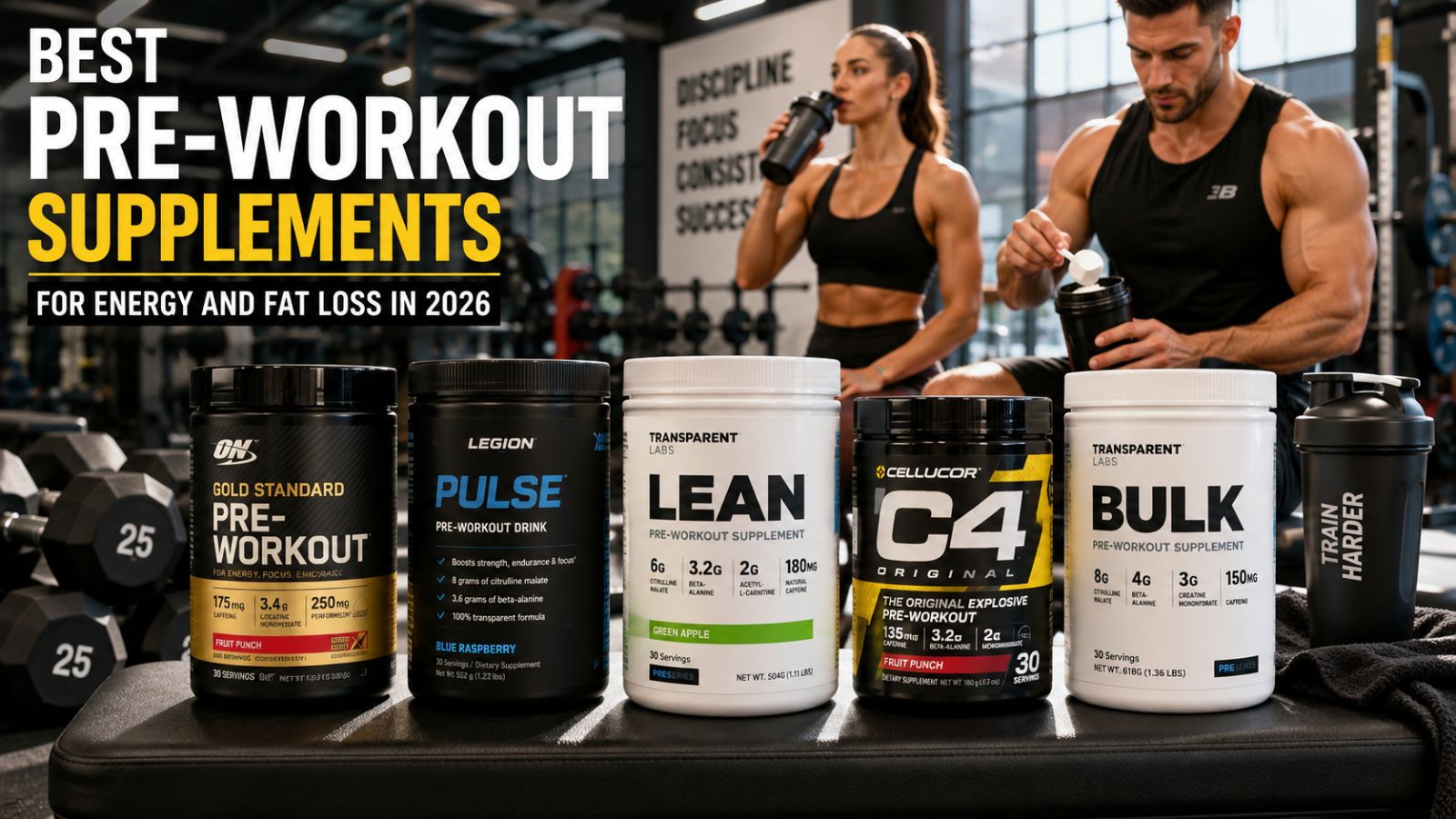 You are currently viewing Best Pre-Workout Supplements for Energy and Fat Loss in 2026
